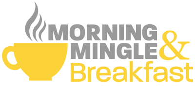 Morning Mingle & Breakfast
